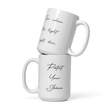 Protect Your Shine White Glossy Mug